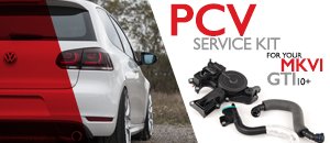 VW MKVI GTI PCV Service Kit