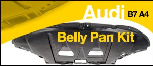 Audi B7 A4 2.0T Belly Pan Kit