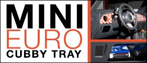 MINI R50 R52 R53 GEN1 Euro Cubby Tray