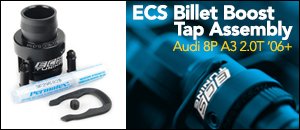 Audi 8P A3 2.0T ECS Tuning Billet Boost Tap Kit