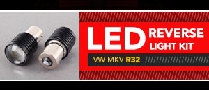 VW MKV R32 LED Reverse Bulbs
