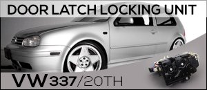 VW 337/20TH Door Latch Locking Unit