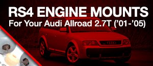 Audi Allroad 2.7T RS4 Engine Mounts 