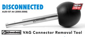 Audi B7 A4 Schwaben VAG Connector Removal Tool