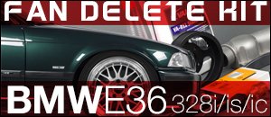 BMW E36 328 Fan Delete Kit