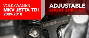 ECS Adjustable Short Shifter MKV Jetta TDI