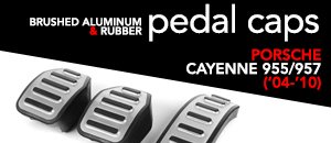 Porsche Cayenne 955/957 Aluminum Pedal Caps