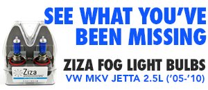 VW MKV Jetta 2.5L Ziza Fog Light Bulbs