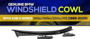 Genuine BMW Windshield Cowl for your E46 ci/M3 3 Series