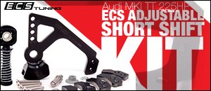 Audi MKI TT 225HP ECS Adjustable Short Shift Kit