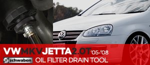 VW MKV Jetta 2.0T Schwaben Oil Filter Drain Tool 
