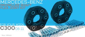 Mercedes-Benz W204 C300 Propeller Shaft Flex Kit