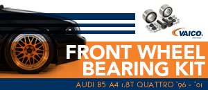 Audi B5 A4 1.8T Quattro Vaico Wheel Bearings