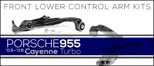 Porsche 955 Cayenne Turbo Front Lower Control Arm Kits