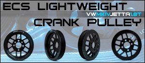 VW MKIV Jetta 1.8T ECS Lightweight Crank Pulley