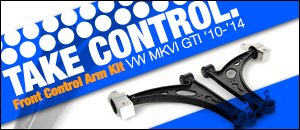 VW MKVI GTI Front Control Arm Kit