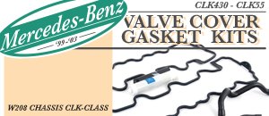 Mercedes-Benz W208 CLK-Class Valve Cover Gasket Kits