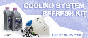 Audi B7 S4 Cooling System Refresh Kit