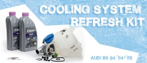 Audi B6 S4 Cooling System Refresh Kits