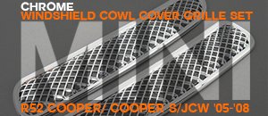 MINI R52 Cooper Windshield Cowl Cover - Chrome