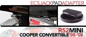 Jack Pad Adapters for your MINI R52 Cooper Convertible