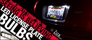 Audi MKI TT Ziza License Plate LED Bulbs