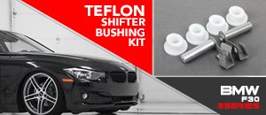 BMW F30 3-Series Teflon Shifter Bushing Kit