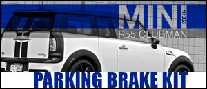 MINI R55 Clubman Parking Brake Kit