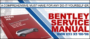 BMW E53 X5 Bentley Service Manual