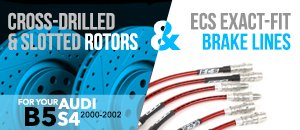 Audi B5 S4 Rotors & ECS Exact-Fit Brake Lines