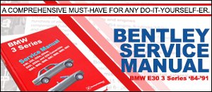 BMW E30 3 Series Bentley Service Manual
