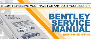 BMW E46 M3 Bentley Service Manual