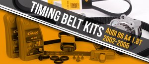 Audi B6 A4 1.8T Timing Belt Kits
