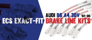 Audi B6 A4 30V ECS Exact-Fit Brake Line Kits