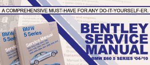 BMW E60 5 Series Service Manual