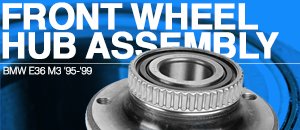 BMW E36 M3 Front Wheel Hub Assembly