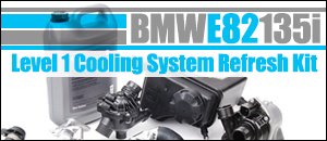 BMW E82 135i Cooling System Refresh Kit