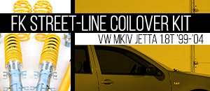 VW MKIV Jetta 1.8T FK Street-Line Coilover Kit