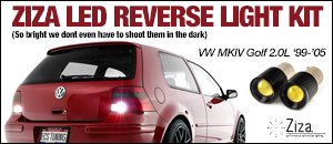 VW MKIV Golf 2.0L Ziza Reverse Light Kit