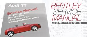 Audi MKI TT 180 Bentley Service Manual