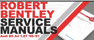 Audi B5 A4 1.8T Bentley Service Manuals