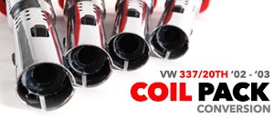 VW 337/20th 2.0T Coil Pack Conversion