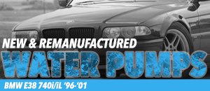 BMW E38 7 Series Water Pumps