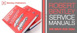 VW MKIV R32 Bentley Service Manuals