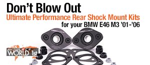 BMW E46 M3 Ultimate Performance Shock Mount Kit