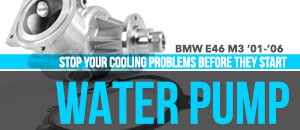 BMW E46 M3 Water Pump Kits