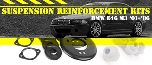 BMW E46 M3 Suspension Reinforcement Kits