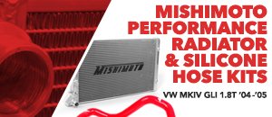 VW MKIV GLI 1.8T Mishimoto Radiator and Hose Kits