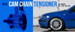 VW MKIV GLI 1.8T Cam Chain Tensioner 