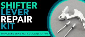 Mercedes-Benz W215 CL-Class Shifter Lever Repair Kit